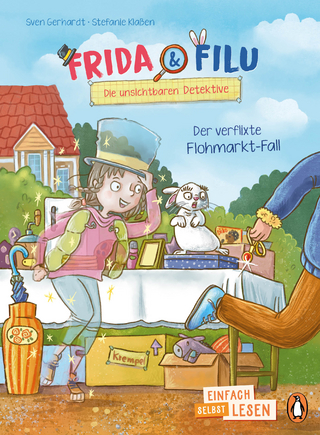 Frida und Filu – Die unsichtbaren Detektive – Der verflixte Flohmarkt-Fall