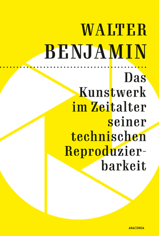 Das Kunstwerk im Zeitalter seiner technischen Reproduzierbarkeit