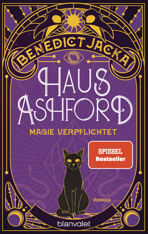 Haus Ashford - Magie verpflichtet - Benedict Jacka
