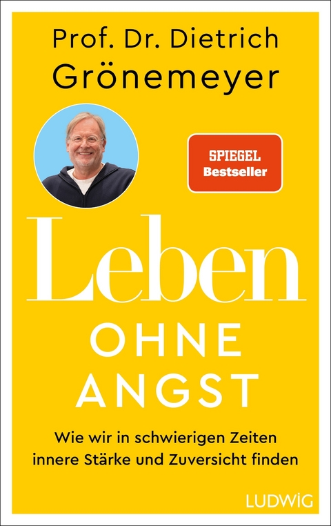 Leben ohne Angst - Dietrich Gr&ouml;nemeyer