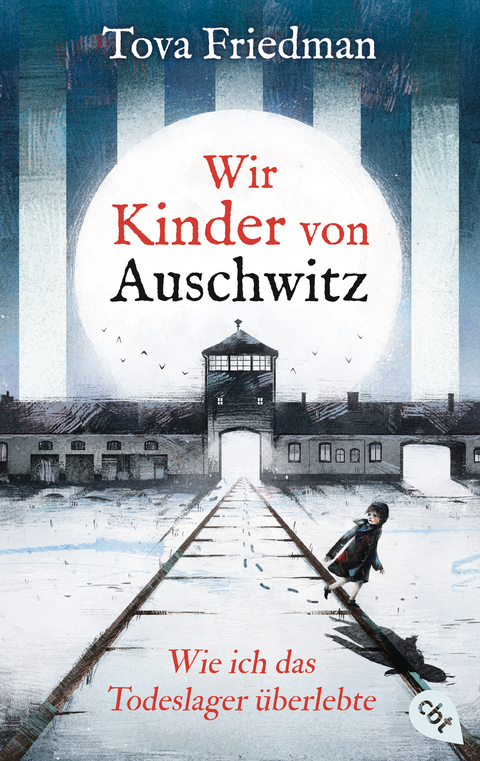 Wir Kinder von Auschwitz - Tova Friedman