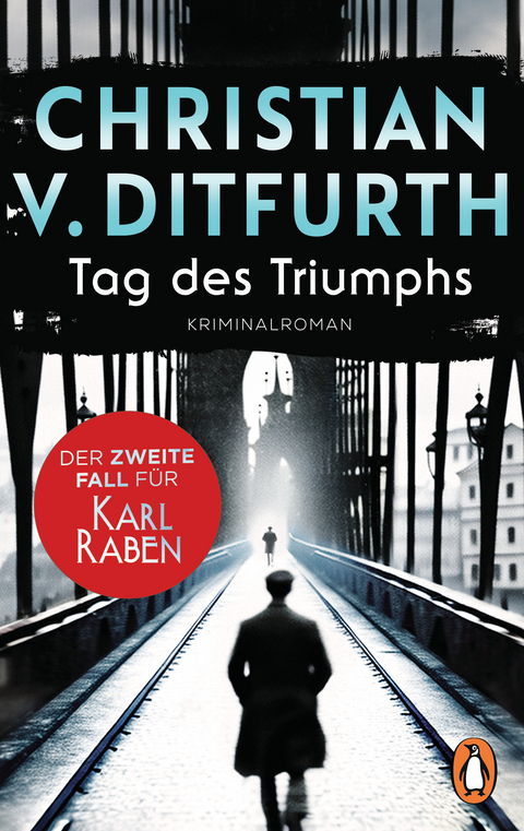 Tag des Triumphs - Christian v. Ditfurth
