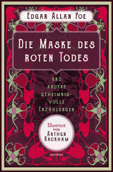 Die Maske des roten Todes und andere geheimnisvolle Erz&auml;hlungen - Edgar Allan Poe