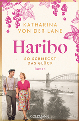 Haribo - So schmeckt das Gl&uuml;ck - Katharina von der Lane