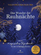Das Wunder der Rauhn&auml;chte - Valentin Kirschgruber