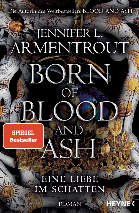 Born of Blood and Ash &ndash; Eine Liebe im Schatten - Jennifer L. Armentrout