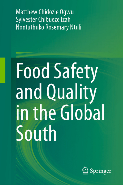 Food Safety and Quality in the Global South - 