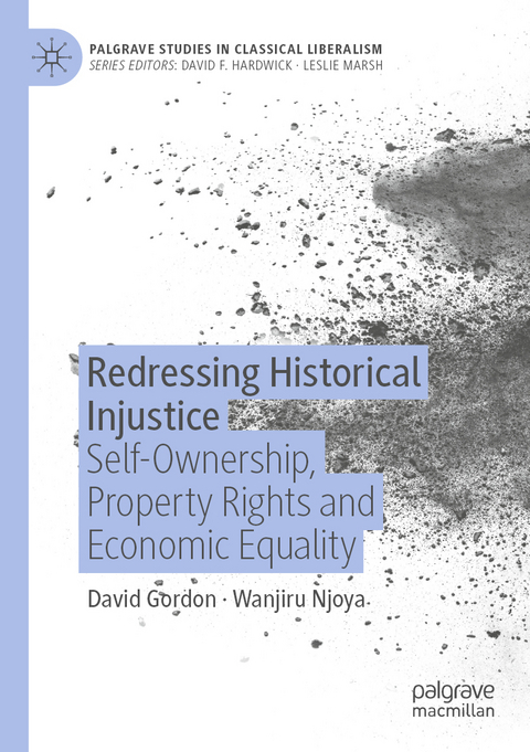 Redressing Historical Injustice - David Gordon, Wanjiru Njoya