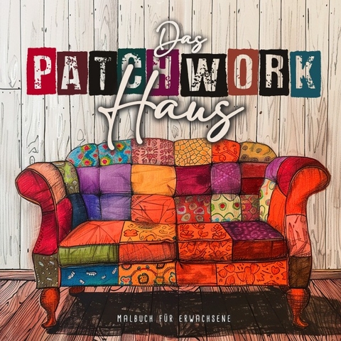 Das Patchwork Haus Malbuch f&uuml;r Erwachsene - Monsoon Publishing, Musterst&uuml;ck Grafik