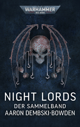 Warhammer 40.000 - Night Lords - Aaron Dembski-Bowden