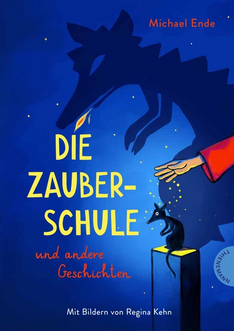 Die Zauberschule - Michael Ende