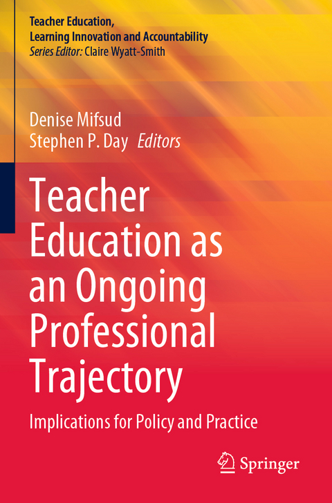 Teacher Education as an Ongoing Professional Trajectory - 