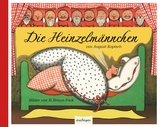 Die Heinzelm&auml;nnchen - August Kopisch