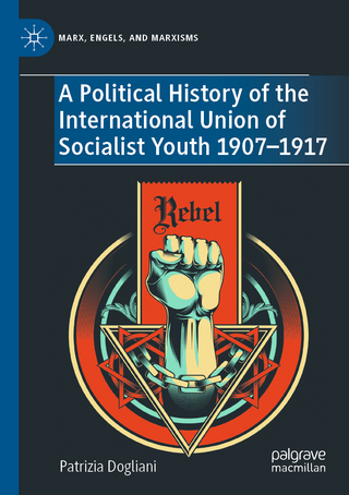A Political History of the International Union of Socialist Youth 1907–1917