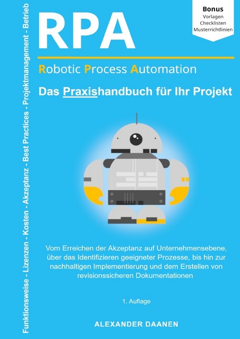 RPA - Das Praxishandbuch f&uuml;r Ihr Projekt - Alexander Daanen