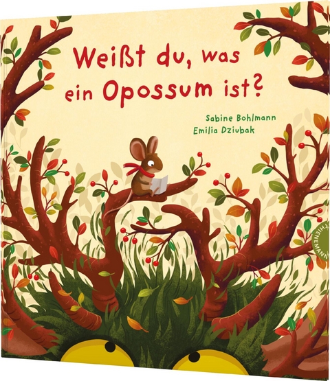 Wei&szlig;t du, was ein Opossum ist? - Sabine Bohlmann, Emilia Dziubak