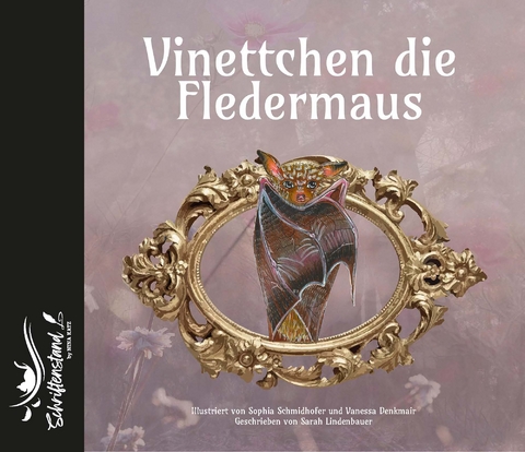 Vinettchen die Fledermaus - Sophia Schmidhofer Sarah Lindenbauer  Vanessa Denkmair
