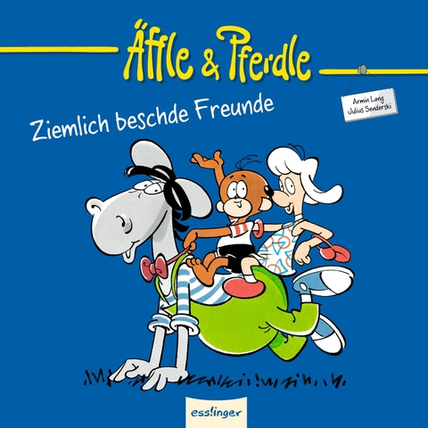 &Auml;ffle & Pferdle: Ziemlich beschde Freunde - Armin Lang