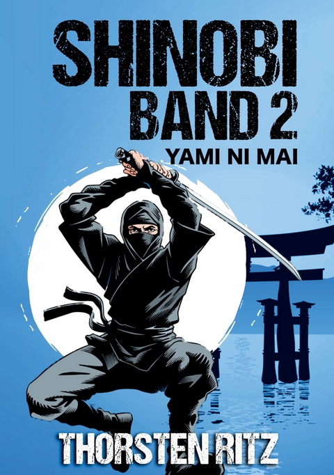 Shinobi Band 2 - Thorsten Ritz