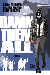 Damn Them All 2 - Simon Spurrier