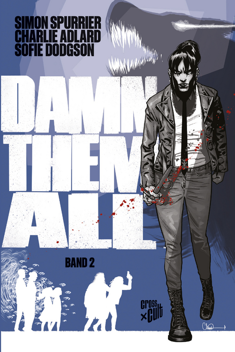 Damn Them All 2 - Simon Spurrier