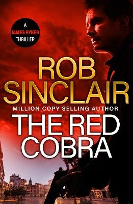 The Red Cobra - Rob Sinclair