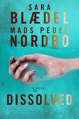 Dissolved - Sara Baedel, Mads Peder Nordbo