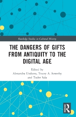 The Dangers of Gifts from Antiquity to the Digital Age - 