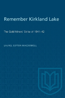 Remember Kirkland Lake