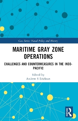 Maritime Gray Zone Operations - 
