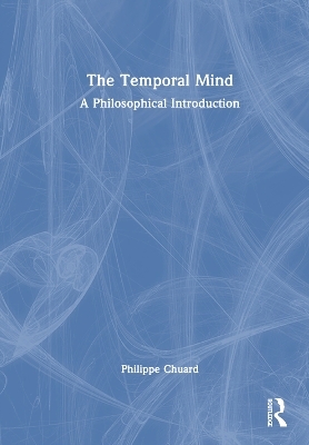 The Temporal Mind