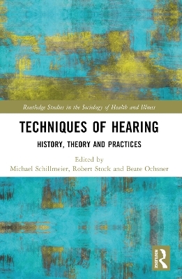 Techniques of Hearing - 