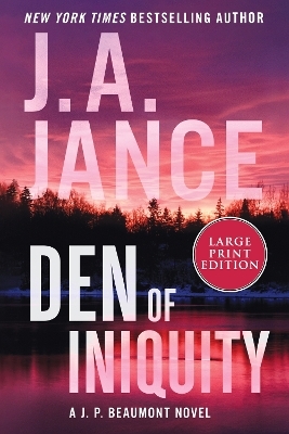 Den of Iniquity - J A Jance