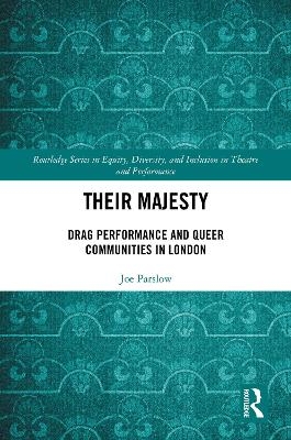 Their Majesty - Joe Parslow