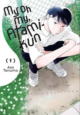 My Oh My, Atami-kun, Vol. 1 - Amanda Haley, Asa Tanuma, Elena Pizarro Lanzas