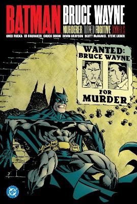 Batman: Bruce Wayne - Murderer Turned Fugitive Omnibus - Kelley Puckett, Patton Oswalt