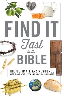 Find It Fast in the Bible - Thomas Nelson