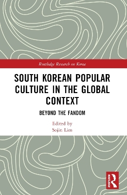 South Korean Popular Culture in the Global Context - 