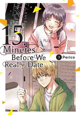 15 Minutes Before We Really Date, Vol. 3 - Caleb Cook, Perico Perico, Rachel Pierce