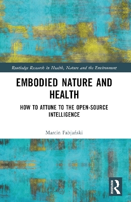 Embodied Nature and Health