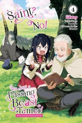 Saint? No! I'm Just a Passing Beast Tamer!, Vol. 4 - Carolina Hdz, Eleanor Summers, Iidatoy Iidatoy, Inumajin Inumajin