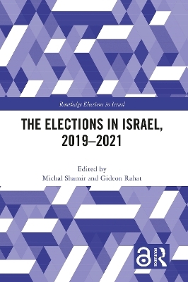 The Elections in Israel, 2019&ndash;2021 - 