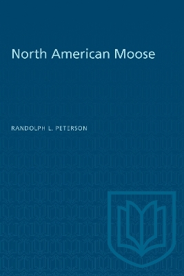 North American Moose - Randolph Peterson