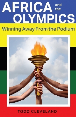 Africa and the Olympics - Todd Cleveland