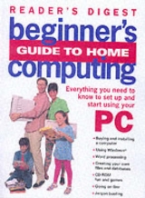 Beginner's Guide to Home Computing - 