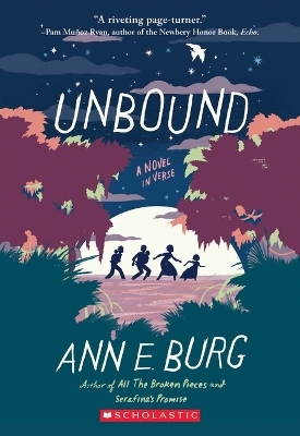 Unbound - Ann Burg, Ann E Burg