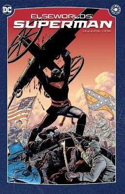 Elseworlds: Superman Vol. 1 - Roger Stern, Howard Chaykin