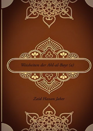 Weisheiten der Ahl Al Bayt