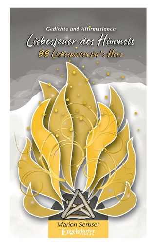 Liebesfeuer des Himmels