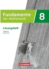 Fundamente der Mathematik - Ausgabe B ab 2024 - 8. Schuljahr